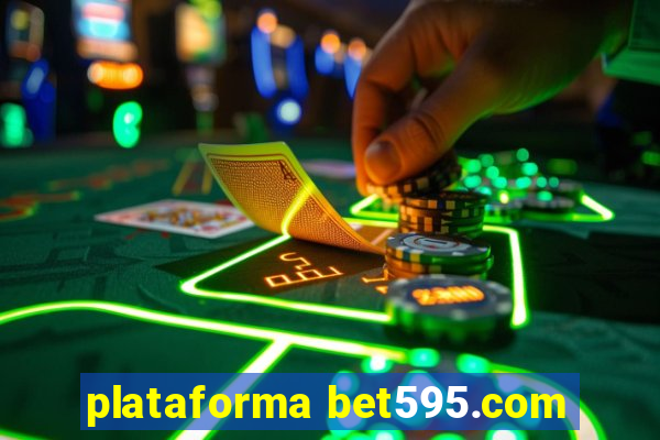 plataforma bet595.com